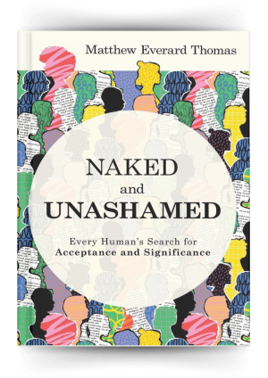 Naked and Unashamed